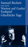 Warten Auf Godot / Endspiel / Glückliche Tage - Samuel Beckett, Erika Tophoven, Elmar Tophoven