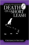 Death on a Short Leash - Gwendolyn Southin