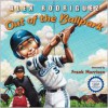 Out of the Ballpark - Alex Rodriguez, Frank Morrison