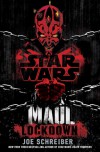 Maul: Lockdown - Joe Schreiber