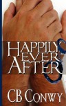 Happily Ever After - C.B. Conwy