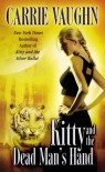 Kitty and the Dead Man's Hand (Kitty Norville, #5) - Carrie Vaughn