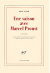 Une Saison Avec Marcel Proust: Souvenirs - René Peter