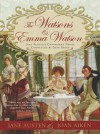 The Watsons and Emma Watson: Jane Austen's Unfinished Novel Completed by Joan Aiken - Joan Aiken