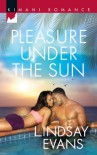 Pleasure Under the Sun (Harlequin Kimani Romance 362) - Lindsay Evans