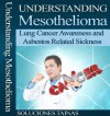 Understanding Mesothelioma - Lung Cancer Awareness and Asbestos Related Sickness - Soluciones Tainas