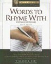 Words to Rhyme with: A Rhyming Dictionary - Willard R. Espy, Orin Hargraves