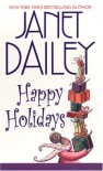 Happy Holidays (2-in-1) - Janet Dailey