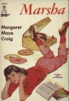 Marsha - Margaret Maze Craig