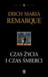 Czas życia i czas śmierci - Erich Maria Remarque