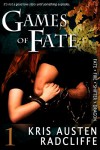 Games of Fate: Fate Fire Shifter Dragon Book 1 - Kris Austen Radcliffe