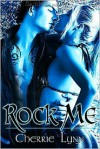 Rock Me  - Cherrie Lynn