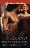 Forbidden - Tracy Cooper-Posey, Julia Templeton