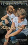 Tomorrow River - Lesley Kagen