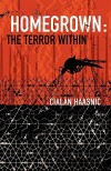 Homegrown: The Terror Within - Cialan Haasnic