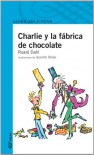 Charlie y la fábrica de chocolate - Roald Dahl