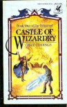 Castle of Wizardry  - David Eddings