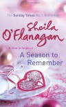 A Season to Remember. Sheila O'Flanagan - O'Flanagan