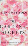 The Garden of Secrets - Juan Goytisolo, Peter Bush