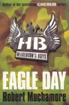 Eagle Day - Robert Muchamore