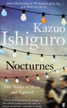 Nocturnes: Five Stories of Music and Nightfall - Kazuo Ishiguro