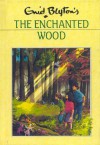 The Enchanted Wood - Enid Blyton