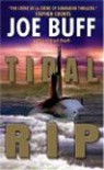 Tidal Rip - Joe Buff