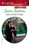 One-Night Baby (Italian Husbands) (Harlequin Presents, #2655) - Susan Stephens