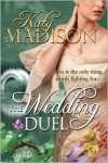 The Wedding Duel - Katy Madison