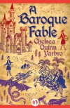 A Baroque Fable - Chelsea Quinn Yarbro