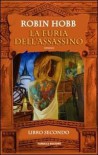 La furia dell'assassino - Robin Hobb, Paola Bruna Cartoceti