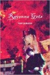 Ravenna Gets - Tony Burgess