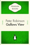 Gallows View  - Peter Robinson