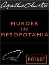 Murder in Mesopotamia (Hercule Poirot, #14) - Agatha Christie