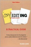Copyediting: A Practical Guide - Karen Judd