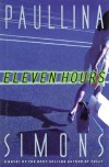 Eleven Hours - Paullina Simons