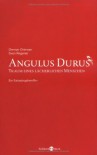 Angulus Durus -  Traum eines lächerlichen Menschen: Ein Katastrophenfilm - Sven Regener;Germar Grimsen