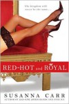 Red-Hot and Royal - Susanna Carr