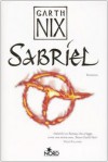 Sabriel - Garth Nix