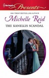 The Kanellis Scandal - Michelle Reid