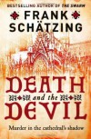 Death and the Devil - Frank Schätzing