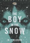 The Boy in the Snow - M.J. McGrath, Kate Reading