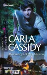 Mercenary's Perfect Mission - Carla Cassidy