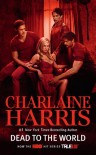 Dead to the World  - Charlaine Harris