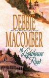 16 Lighthouse Road - Debbie Macomber