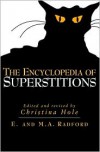 The Encyclopedia of Superstitions - 