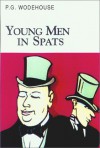 Young Men in Spats - P.G. Wodehouse