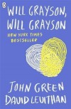 Will Grayson, Will Grayson by Green, John (2012) - John Green