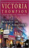 Murder in Chinatown - Victoria Thompson