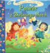 Potwór z Zielonego Boru (Przygody wróżki Zosi) - Michał Sufin